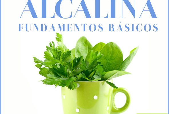 Dieta alcalina 2 – Fundamentos básicos