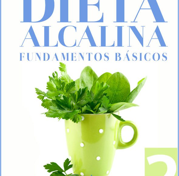 Dieta alcalina 2 – Fundamentos básicos
